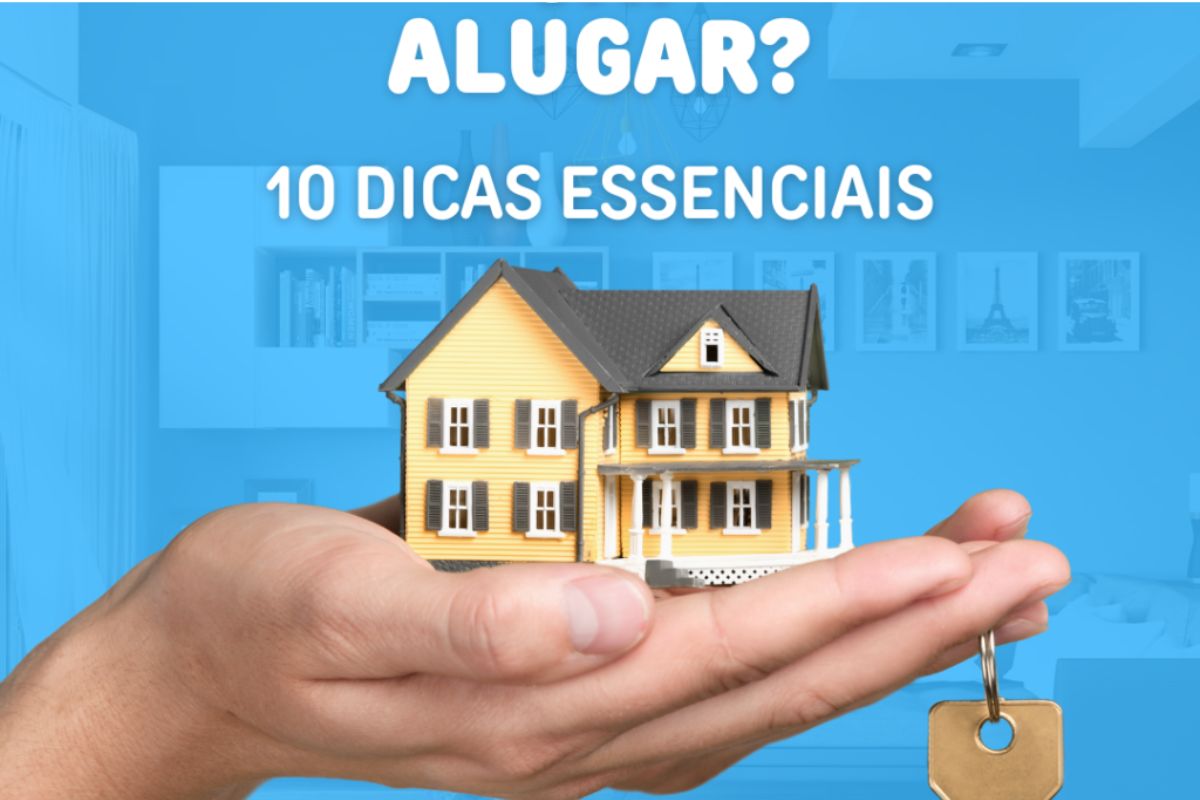 10 dicas essenciais para quem vai alugar seu imóvel